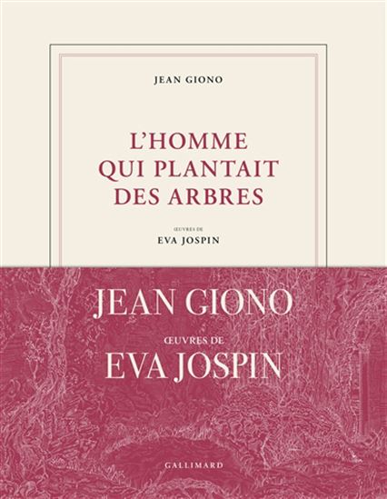 L&#39;Homme qui plantait des arbres - JEAN GIONO - EVA JOSPIN