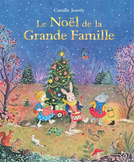 Le Noël de la Grande Famille - CAMILLE JOURDY