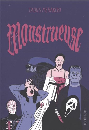 Monstrueuse - TAOUS MERAKCHI