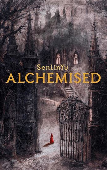 Alchemised - SENLINYU