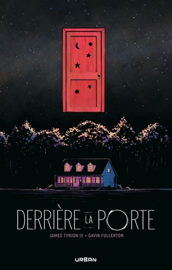 Derière la porte - JAMES TYNION - GAVIN FULLERTON