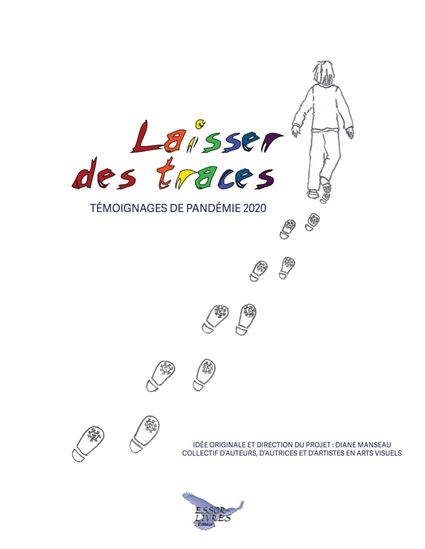 Laisser des traces - DIANE MANSEAU & AL