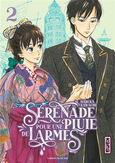 Sérénade pour une pluie de larmes #02 - HARUKA KAWACHI