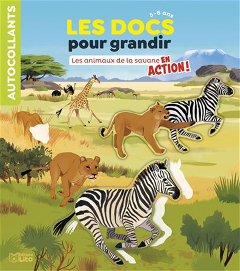 Les Animaux de la savane en action ! - EMMANUELLE KECIR-LEPETIT - MAUD RIEMANN