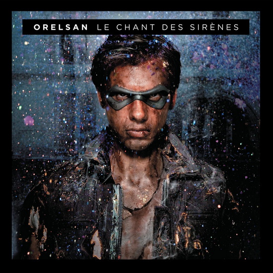 Chant des sirènes, Le (Vinyle) - ORELSAN