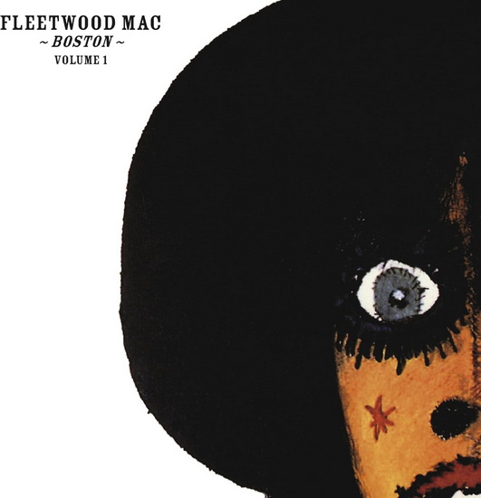 Boston Volume 1 - FLEETWOOD MAC