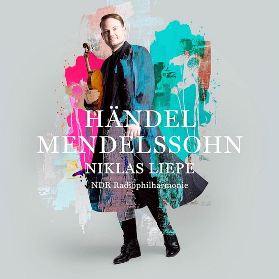 Mendelssohn - Handel - NIKLAS LIEPE - NDR RADIOPHILHARMONIE