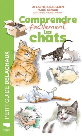 Comprendre facilement les chats - LAETITIA BARLERIN & AL
