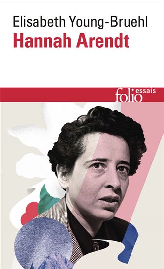 Hannah Arendt - ELISABETH YOUNG-BRUEHL