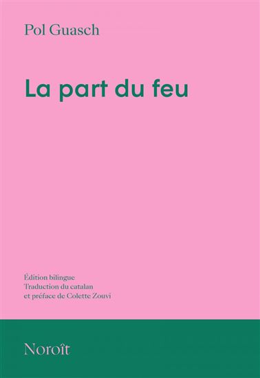 La Part du feu - POL GUASCH