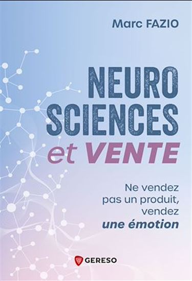 Neurosciences et vente - MARC FAZIO