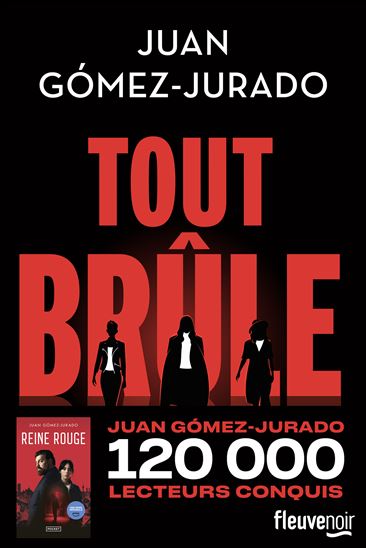 Tout brûle - JUAN GÓMEZ-JURADO