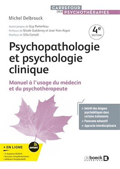 Psychopathologie et psychologie clinique - MICHEL DELBROUCK