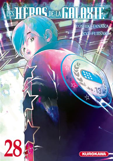 Les Héros de la galaxie #28 - YOSHIKI TANAKA - RYÛ FUJISAKI
