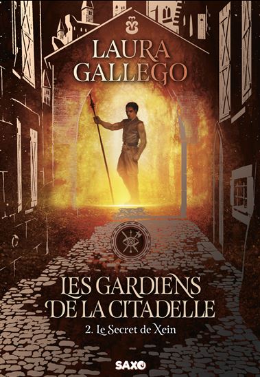Le Secret de Xein #02 (relié) - LAURA GALLEGO GARCIA