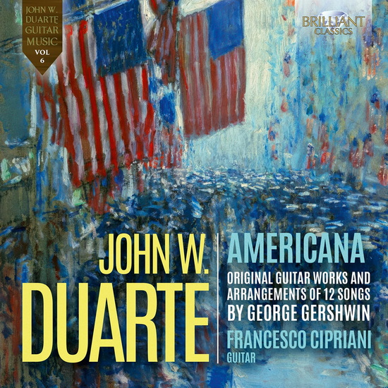 Americana, Original Guitar Works and Arrangements of 12 Songs by Gershwin (2CD) - JOHN DUARTE