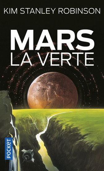 Mars la verte - KIM STANLEY ROBINSON