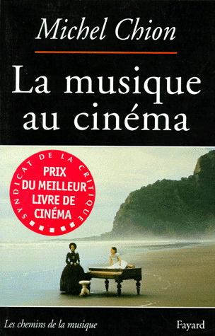 La Musique au cinéma - MICHEL CHION