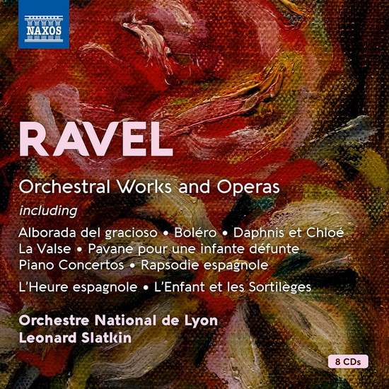 Orchestral Works & Operas (8CD) - MAURICE RAVEL