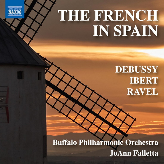 The French in Spain - DEBUSSY - IBERT - RAVEL