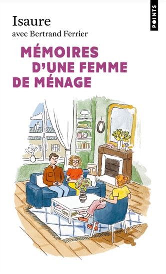 Mémoires d&#39;une femme de ménage - ISAURE - BERTRAND FERRIER