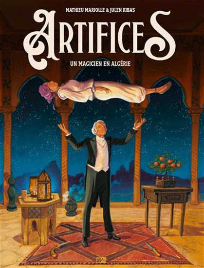 Artifices - MATHIEU MARIOLLE - JULEN RIBAS
