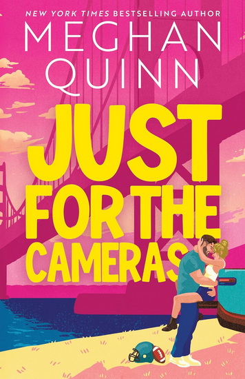 Just for the Cameras (Standard Edition) - MEGHAN QUINN