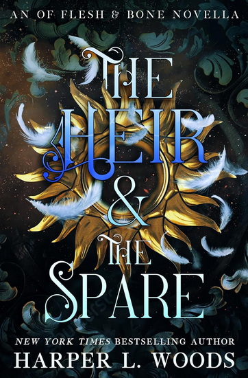 The Heir and the Spare - HARPER L WOODS