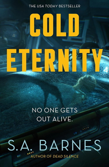 Cold Eternity - SA BARNES