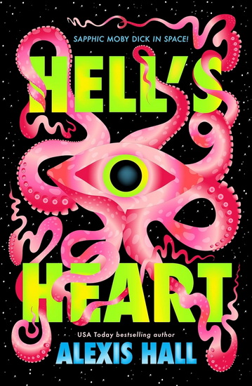 Hell's Heart - ALEXIS HALL