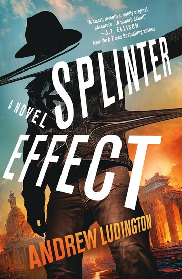 Splinter Effect - ANDREW LUDINGTON