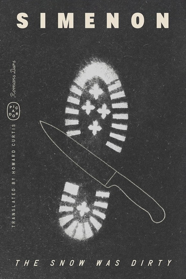 The Snow Was Dirty (Romans Durs) - GEORGES SIMENON