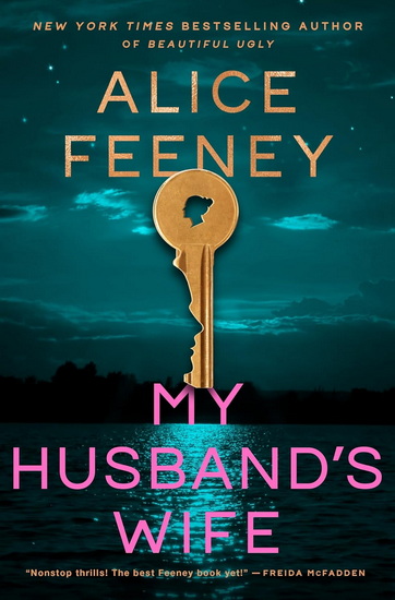 My Husband&#39;s Wife - ALICE FEENEY