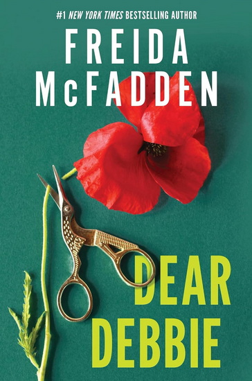 Dear Debbie - FREIDA MCFADDEN