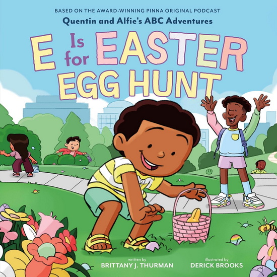 E Is for Easter Egg Hunt - BRITTANY J THURMAN - DERICK BROOKS