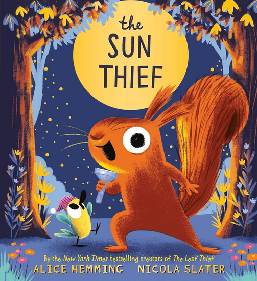 The Sun Thief - ALICE HEMMING - NICOLA SLATER