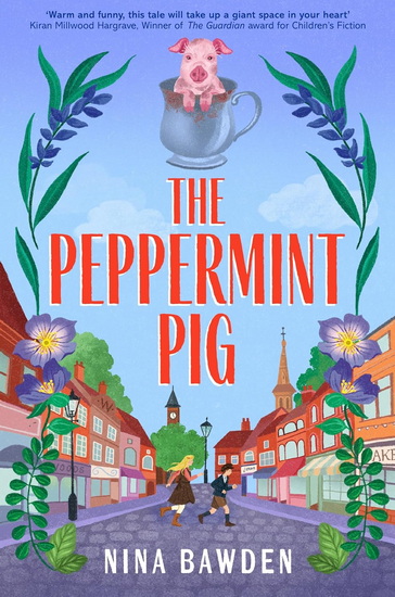 The Peppermint Pig - NINA BAWDEN