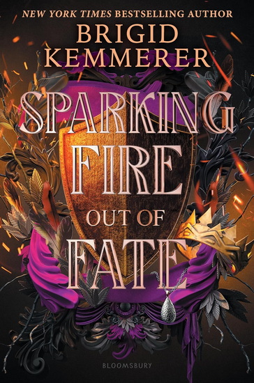 Sparking Fire out of Fate #03 - BRIGID KEMMERER