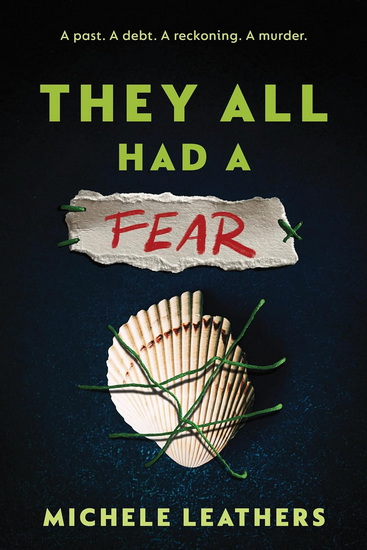 They All Had a Fear - MICHELE LEATHERS
