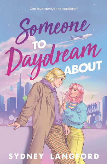 Someone to Daydream About - SYDNEY LANGFORD