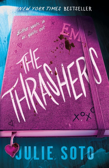 The Thrashers - JULIE SOTO