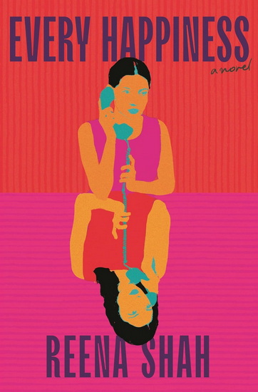 Every Happiness - REENA SHAH