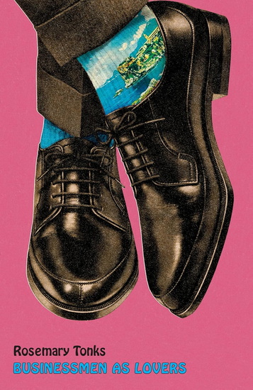 Businessmen as Lovers - ROSEMARY TONKS