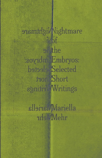 Nightmare of the Embryos - MARIELLA MEHR - CAROLINE FROH