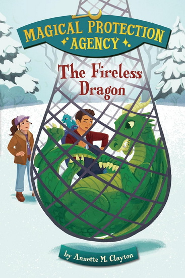 The Fireless Dragon - ANNETTE M CLAYTON - PAULA ZAMUDIO
