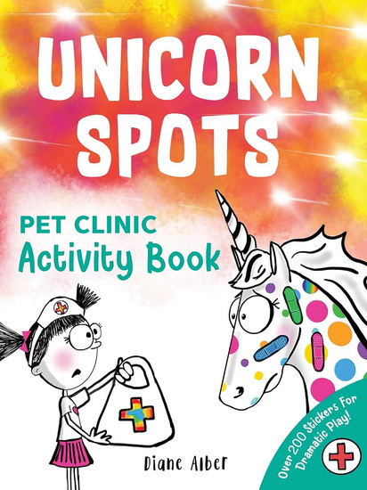 Unicorn Spots: Pet Clinic Activity Book - DIANE ALBER
