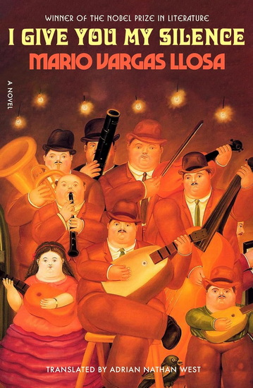 I Give You My Silence - MARIO VARGAS LLOSA