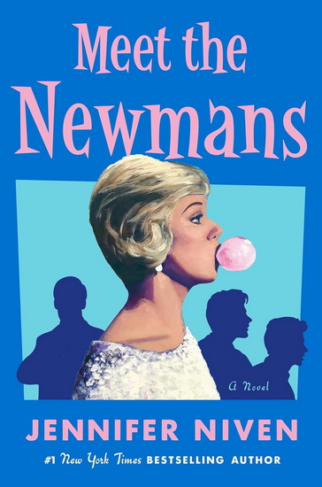 Meet the Newmans - JENNIFER NIVEN