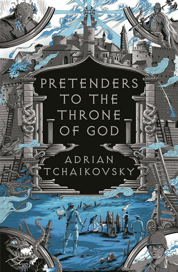 Pretenders to the Throne of God - ADRIAN TCHAIKOVSKY