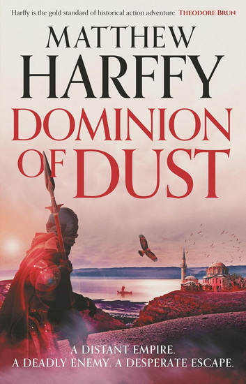 Dominion of Dust - MATTHEW HARFFY